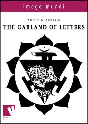 The Garland of Letters