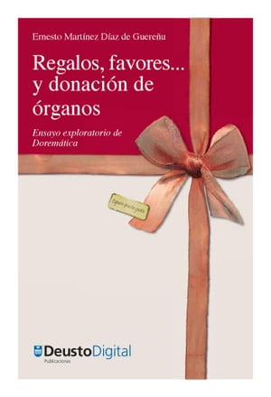 Regalos, favores... y donación de órganos