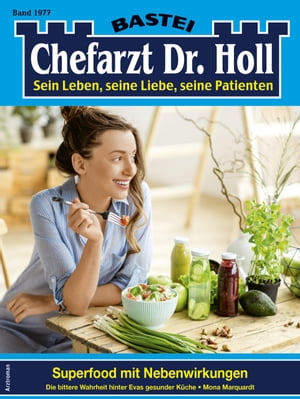 Chefarzt Dr. Holl 1977 Superfood mit Nebenwirkungen