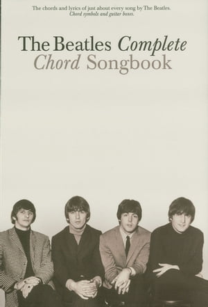 The Beatles Complete Chord SongbookŻҽҡ[ The Beatles ]