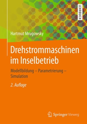 Drehstrommaschinen im Inselbetrieb