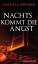 Nachts kommt die Angst PsychothrillerŻҽҡ[ Gabriela Gwisdek ]