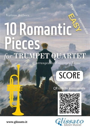 Trumpet Quartet Score of "10 Romantic Pieces"