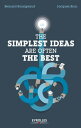 The simplest ideas are often the best Exclusivit? ebook - Disponible uniquement en version num?rique ? t?l?charger