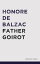 Father GoirotŻҽҡ[ Honore de Balzac ]