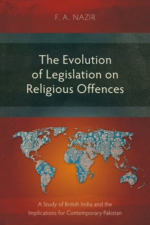 The Evolution of Legislation on Religious Offences