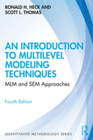 An Introduction to Multilevel Modeling Techniques MLM and SEM Approaches