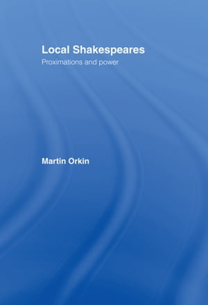 Local Shakespeares