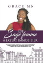 De sage femme ? expert immobilier Je vous livre mon parcours et les strat?gies qui m’ont permis d’acqu?rir un patrimoine immobilier ? plus d’un million d’euros en partant de z?ro