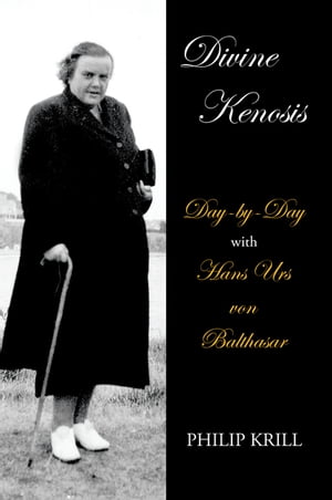 Divine Kenosis Day-by-Day with Hans Urs von Balthasar