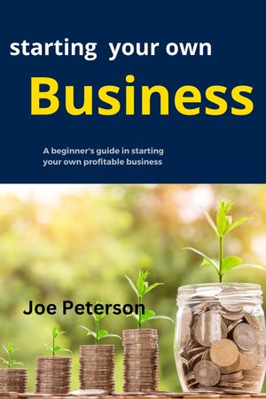 Starting your own business