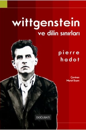 Wittgenstein ve Dilin S?n?rlar?【電子書籍