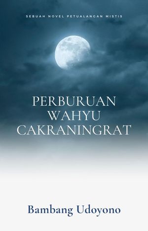 Perburuan Wahyu Cakraningrat