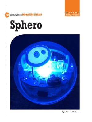 Sphero【電子書籍】[ Adrienne Matteson ]