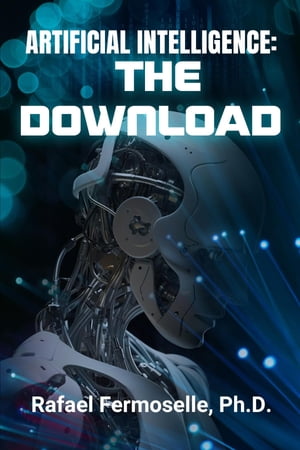 Artificial Intelligence The Download