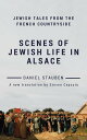 ŷKoboŻҽҥȥ㤨Scenes of Jewish Life in Alsace Jewish Tales from the French CountrysideŻҽҡ[ Daniel Stauben ]פβǤʤ700ߤˤʤޤ