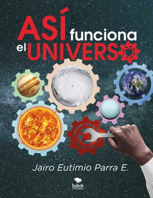 ŷKoboŻҽҥȥ㤨As? funciona el universoŻҽҡ[ Jairo Eutimio Parra E. ]פβǤʤ200ߤˤʤޤ