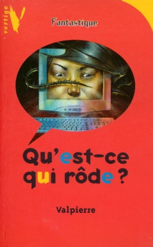 Qu'est-ce qui r?de ?【電子書籍】[ Valpierre ]