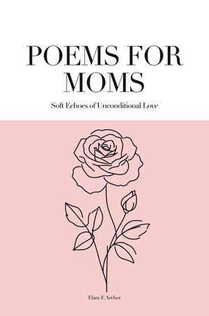 Poems for Moms