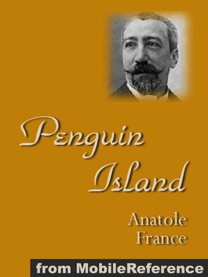 Penguin Island (Mobi Classics)【電子書籍】