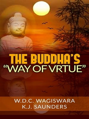 The Buddha’s “way of virtue”