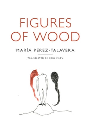 ＜p＞＜em＞Figures of Wood,＜/em＞ the debut novel by Venezuelan writer Mar?a P?rez-Talavera, now translated into English, is ...