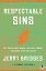 Respectable Sins Student Edition The Truth About Anger, Jealousy, Worry, and Other Stuff We AcceptŻҽҡ[ Jerry Bridges ]