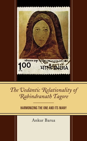 The Vedantic Relationality of Rabindranath Tagore