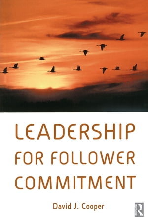 Leadership for Follower Commitment