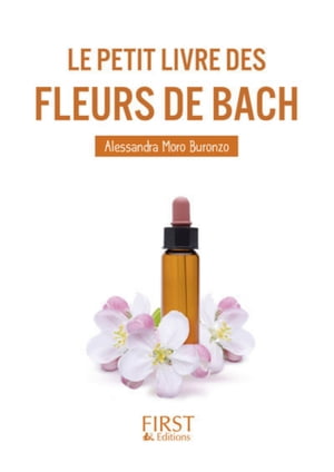 Le petit livre de - Fleurs de Bach