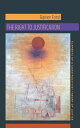 The Right to Justification Elements of a Constructivist Theory of Justice【電子書籍】 Rainer Forst