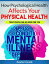 How Psychological Health Affects Your Physical Health: Toxic People Are No Good For YouŻҽҡ[ Xavier Grant ]