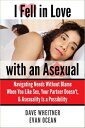 ＜p＞＜strong＞Winner, Sexuality, 6th Annual Beverly Hills Book Awards. Revised 2nd edition.＜/strong＞＜/p＞ ＜p＞Are you in a sexless marriage or relationship with someone who may be a low-interest asexual? Praised by leading sexuality experts, this self-help memoir from the sexual partner's perspective is a first.＜/p＞ ＜p＞Millions worldwide may be asexual. Asexuality remains the "invisible orientation," largely unknown & misunderstood. Asexual people experience little or no sexual attraction, and the majority do not desire sex, often making relationships with sexually motivated people challenging. Both partners may initially be unaware of their differences.＜/p＞ ＜p＞Blending elements of Evan Ocean's intimate story with his own, Dave Wheitner shares expertise & perspective from counseling & psychology degrees, sexuality & intimacy training, & firsthand experiences similar to Evan's. The book cites 120+ sources, including works by asexual authors.＜/p＞ ＜p＞Whether you're a sexually motivated partner or relationship professional, the candid story, insights, tools, & tips will resonate with you.＜/p＞ ＜p＞This second edition incorporates the asexual community's constructive feedback.＜/p＞ ＜p＞＜strong＞Important:＜/strong＞ This book candidly shares a sexually motivated person's blunders & misunderstandings while learning about asexuality. It acknowledges & validates emotions like frustration, resentment, & rejection, while guiding the reader toward a place of increased understanding. It condemns violations of consent & offers guidance on moving beyond sexual entitlement. It supports the reader in owning the expression and expansion of their own sexuality.＜/p＞ ＜p＞＜strong＞PARTIAL CONTENT OVERVIEW＜/strong＞＜/p＞ ＜p＞Part One:＜br /＞ A candid memoir about the challenges of a mixed-orientation relationship, from the sexual partner's perspective. A detailed explanation of what asexuality is & isn't. A primer on concepts including attraction, desire, libido, & arousal.＜/p＞ ＜p＞Part Two:＜br /＞ How to clarify what you want. Identify common internal obstacles to sex & pleasure, such as guilt & shame. Begin to accept & forgive yourself & your partner if necessary. Address feelings of entitlement if needed. Learn to manage "no" & "yes" better. Start to take more ownership of your own sexuality.＜/p＞ ＜p＞Part Three:＜br /＞ Ways to expand physical & emotional intimacy with your partner, & also with others if desired. Types of intimacy & giving styles, foreplay, non-genital sensual touch, snuggle parties, polyamory, & other topics.＜/p＞ ＜p＞Part Four:＜br /＞ Strategies for becoming a better sexual partner. Improve presence, awareness, & communication; enlist creativity; address body insecurities; gain perspective on topics like masturbation & porn; make time for sex; & more.＜/p＞ ＜p＞Part Five:＜br /＞ Guidance on coming out to others, enlisting support, & preparing to shift out of a relationship if other options don't work. Loosen the grip of the societal "sexual control matrix."＜/p＞ ＜p＞＜strong＞This book is *not* intended to provide:＜/strong＞＜/p＞ ＜p＞- A half-hour quick read or overnight quick fix.＜/p＞ ＜p＞- Strategies for keeping your relationship in its current state. Rather, it is intended to help you determine what changes will serve everyone's best interests. This might include modifying or ending your relationship.＜/p＞ ＜p＞- A replacement for the great books on asexuality written by asexual authors. This book merely provides a significant introduction.＜/p＞ ＜p＞- Guidance on determining whether you are asexual. This book is intended primarily for sexually motivated partners, or for individuals who don't like sex and want a different & candid perspective.＜/p＞画面が切り替わりますので、しばらくお待ち下さい。 ※ご購入は、楽天kobo商品ページからお願いします。※切り替わらない場合は、こちら をクリックして下さい。 ※このページからは注文できません。