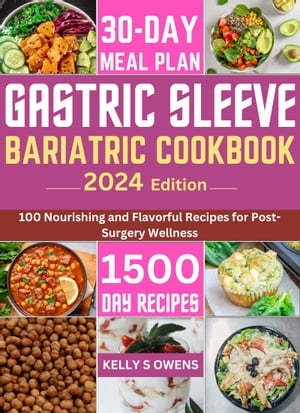 GASTRIC SLEEVE BARIATRIC COOKBOOK