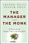 The Manager and the Monk