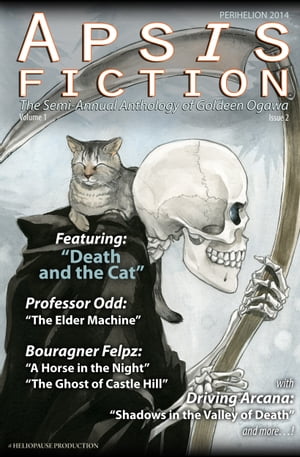 Apsis Fiction Volume 1, Issue 2: Perihelion 2014