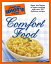 The Complete Idiot's Guide to Comfort Food Savor the Flavors of Home Cooking with Over 350 Delicious RecipesŻҽҡ[ Leslie Bilderback CMB ]