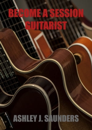 Become A Session Guitarist