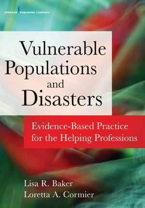 Disasters and Vulnerable Populations