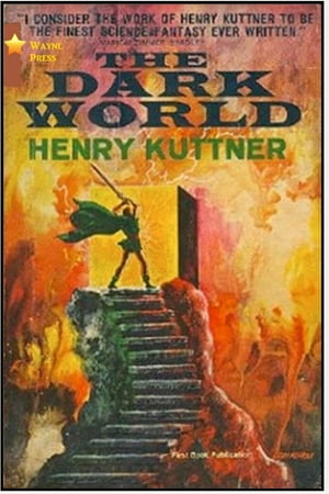 The Dark World【電子書籍】[ Henry Kuttner ]