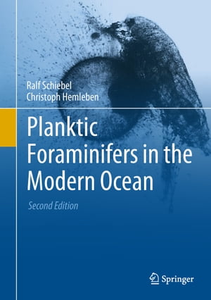 Planktic Foraminifers in the Modern Ocean