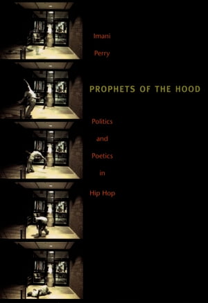 Prophets of the Hood