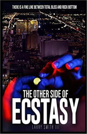 The Other Side of Ecstasy【電子書籍】 Larry Smith