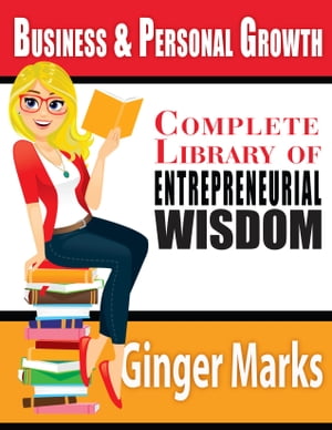 Complete Library of Entrepreneurial Wisdom