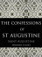 The Confessions of St AugustineŻҽҡ[ St Augustine ]