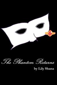 The Phantom Returns【電子書籍】[ Lily Shan