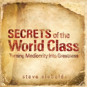 Secrets of the World Class