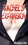 Rachel's ExpansionŻҽҡ[ Maxwell Avoi ]