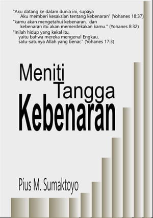 Meniti Tangga Kebenaran