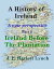 A History of Ireland: Ireland before The Plantation